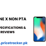 iphone X Non Pta Price in Pakistan